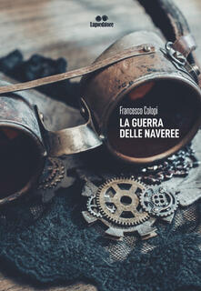 La guerra delle Naveree.pdf
