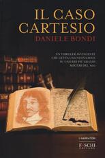 Libro Il caso Cartesio Daniele Bondi