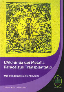 L alchimia dei metalli, Paracelsus Transplantatio.pdf