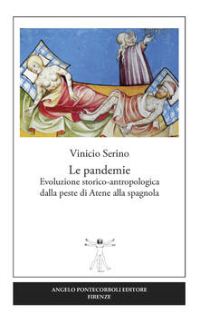 Le pandemie. Evoluzione storico-antropologica dalla peste di Atene alla spagnola.pdf
