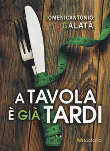A tavola è già tardi.pdf