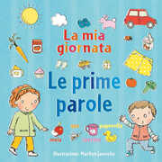 Libro La mia giornata. Le prime parole. Ediz. a colori Marilyn Janovitz
