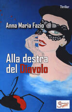 Libro Alla destra del diavolo Anna Maria Fazio