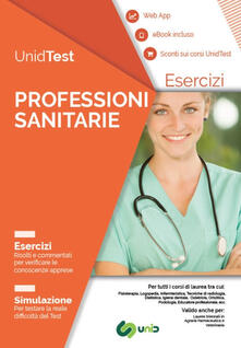 Premioquesti.it UnidTest. Professioni sanitarie. Esercizi. Simulazione. Con app. Con ebook Image