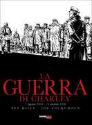 Libro La guerra di Charley. Vol. 2: 1 agosto 1916-17 ottobre 1916. Pat Mills Joe Colquhoun