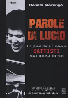 Parole di Lucio. I 5 giorni che proiettarono Battisti nelle orecchie del rock.pdf