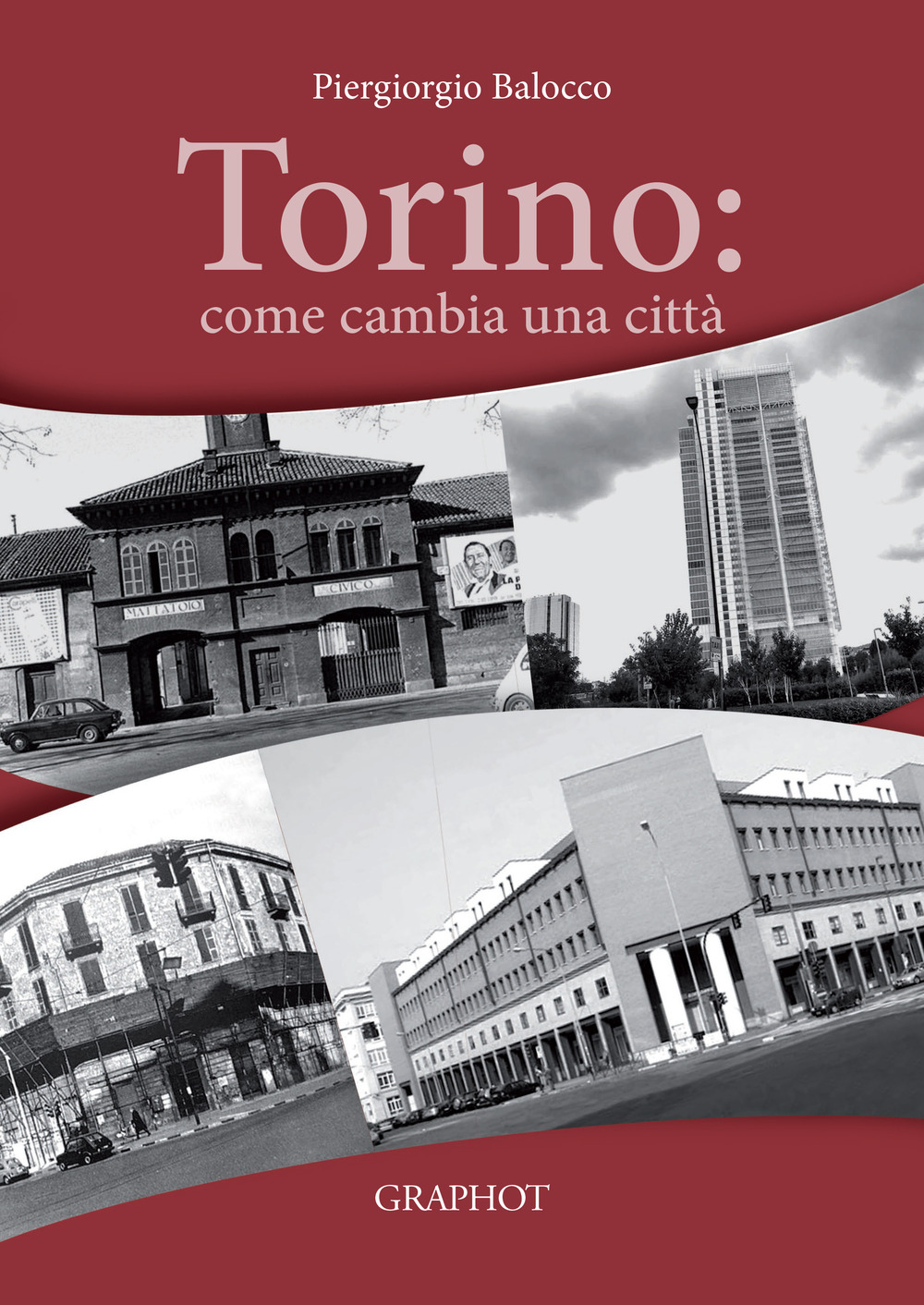 Image of Torino: come cambia una città