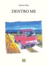 Libro Dentro me Matteo Nepi