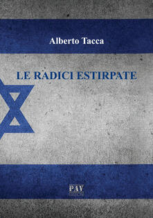 Le radici estirpate.pdf