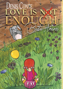 Love is not enough. Basta Amarsi.pdf