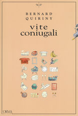 Libro Vite coniugali Bernard Quiriny