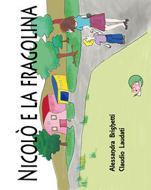 Nicolò e la fragolina. Ediz. illustrata.pdf