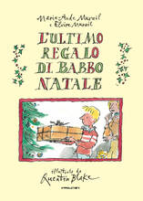 Libro L' ultimo regalo di Babbo Natale Marie-Aude Murail Elvire Murail
