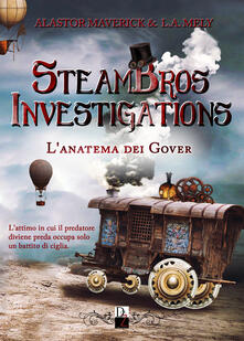 L anatema dei Gover. SteamBros investigations.pdf