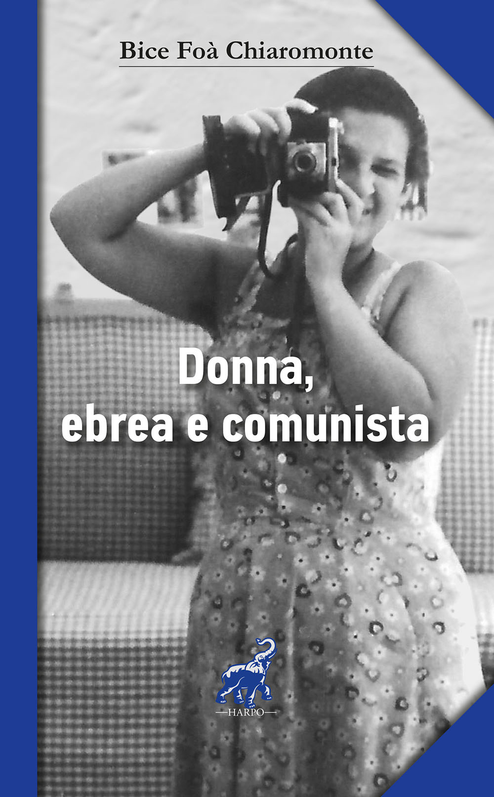 Image of Donna, ebrea e comunista protagonista con i grandi italiani del '900