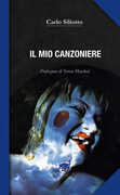 Libro Il mio canzoniere Carlo Siliotto