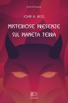 Misteriose presenze sul pianeta Terra.pdf