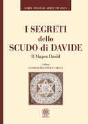Libro I segreti dello scudo di Davide. Il Magen David Rabbi Avraham Arieh Trugman