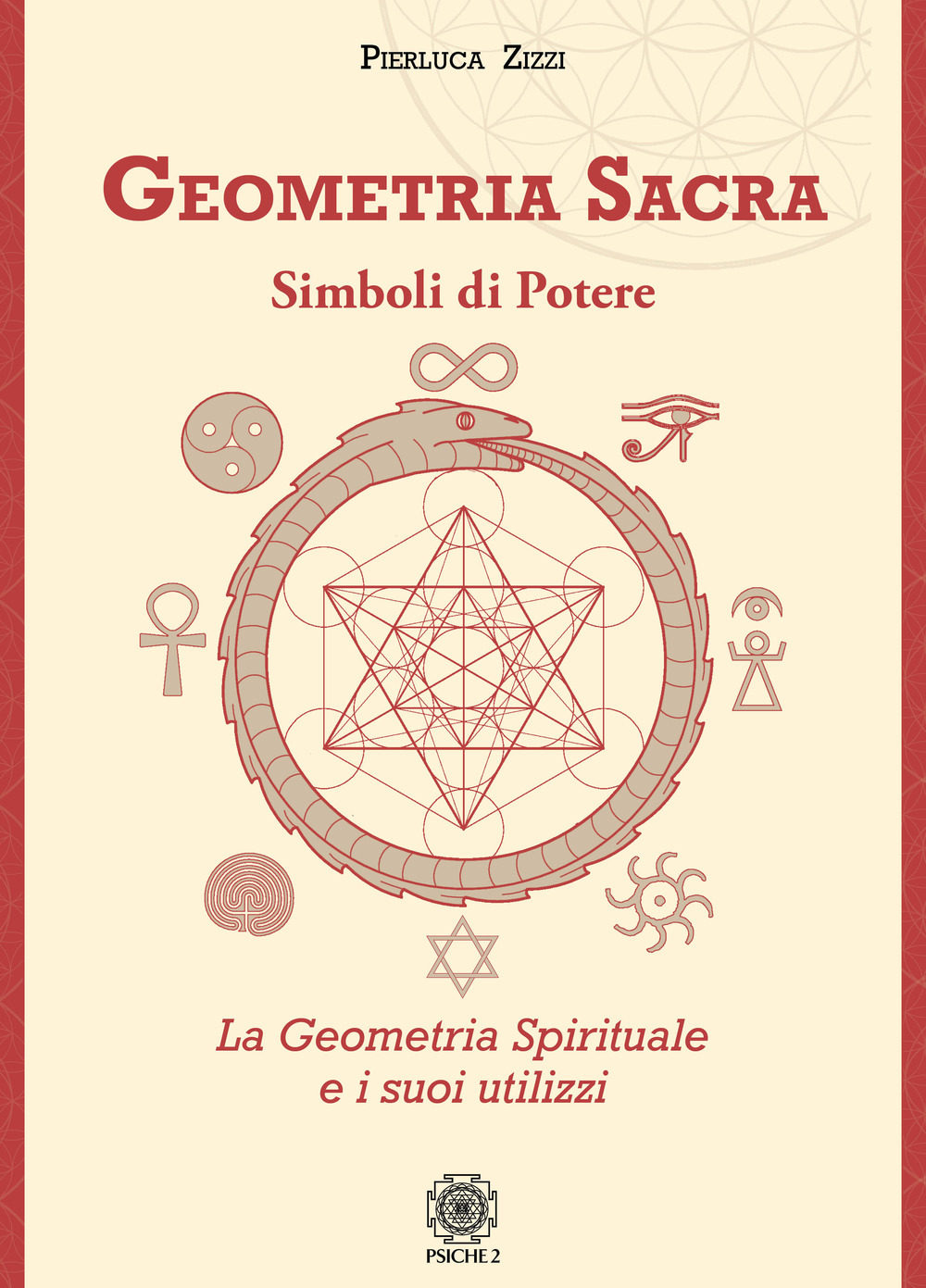 Image of Geometria sacra. Simboli di potere. La geometria spirituale e i suoi utilizzi