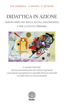 Didattica in azione. Lezioni simulate per la scuola dellinfanzia e per la scuola primaria.pdf