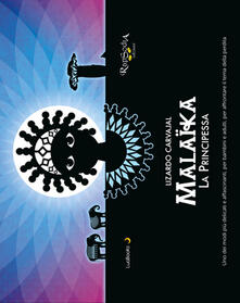 Malaika la principessa. Ediz. illustrata. Con Contenuto digitale per download e accesso on line.pdf