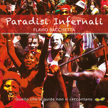 Paradisi infernali. Quello che le guide non vi raccontano.pdf