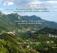 Libro Tramonti. Un percorso storico-gastronomico nel polmone verde della Costiera amalfitana Salvatore Monetti