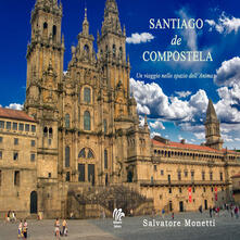 Santiago de Compostela. Un viaggio nello spazio dellanima.pdf