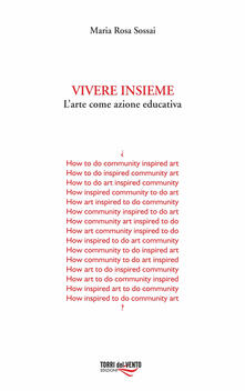 Vivere insieme. Larte come azione educativa.pdf