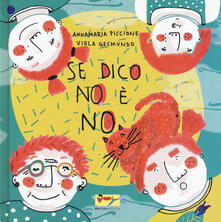 Se dico no è no. Ediz. a colori.pdf