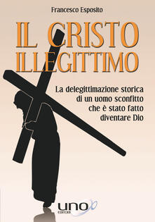 Il Cristo illegittimo.pdf