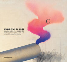 Fabrizio Plessi. Sperimentale anni 70.pdf