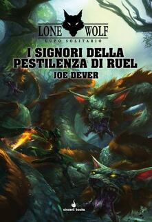 I signori della pestilenza di Ruel. Lupo solitario. Vol. 13.pdf