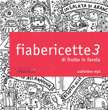 Fiabericette. Di frutto in favola. Vol. 3.pdf