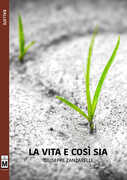 Libro La vita e così sia Giuseppe Zanzarelli