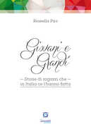 Libro Giovani e grandi. Storie di ragazzi che in Italia ce l'hanno fatta Rossella Piro