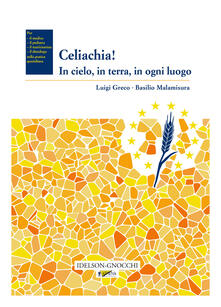 Celiachia! In cielo, in terra, in ogni luogo.pdf