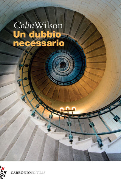 Un Dubbio Necessario Colin Wilson Libro Carbonio Editore Cielo Stellato Ibs