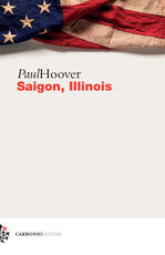 Libro Saigon, Illinois Paul Hoover
