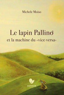 Le lapin Pallino et la machine du «vice versa».pdf