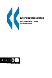 Copertina  Entrepreneurship : a catalyst for urban regeneration