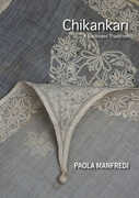 Libro in inglese Chikankari: A Lucknawi Tradition Paola Manfredi
