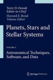 Copertina  Planets, Stars and Stellar Systems : Volume 2 : Astronomical Techniques, Software, and Data