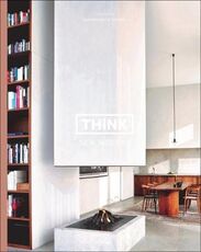Libro in inglese Think New Modern: Interiors by Swimberghe & Verlinde Piet Swimberghe Jan Verlinde