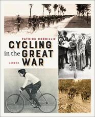 Libro in inglese Cycling in the Great War Patrick Cornillie