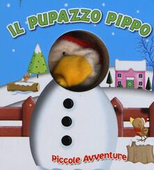 Il pupazzo Pippo. Piccole avventure.pdf