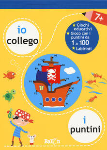 Io collego i puntini 7+. Ediz. a colori.pdf