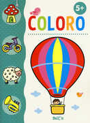 Libro Coloro. 5 anni. Ediz. illustrata. Con gadget