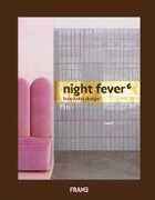Libro in inglese Night Fever 6: Hospitality Design