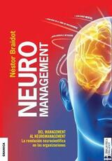 Libro in inglese Neuromanagement Nueva Edicion: Del Management al Neuromanagement Nestor Braidot